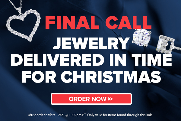 JEWELRY DELIVERED IN TIME FOR CHRISTMAS