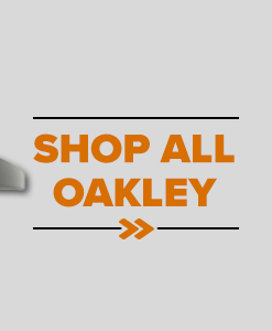 SHOP ALL OAKLEY >>